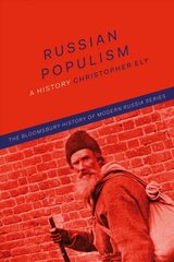 Russian Populism: A History цена и информация | Исторические книги | pigu.lt