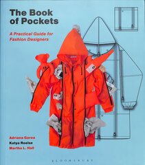 Book of Pockets: A Practical Guide for Fashion Designers kaina ir informacija | Knygos apie meną | pigu.lt