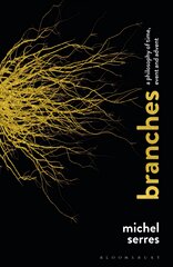 Branches: A Philosophy of Time, Event and Advent цена и информация | Исторические книги | pigu.lt