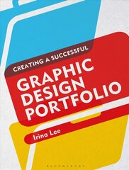 Creating a Successful Graphic Design Portfolio kaina ir informacija | Knygos apie meną | pigu.lt