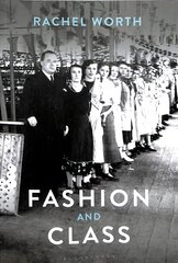 Fashion and Class kaina ir informacija | Knygos apie meną | pigu.lt