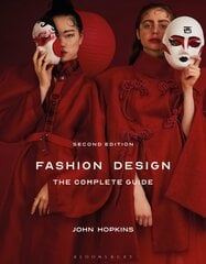 Fashion Design: The Complete Guide 2nd edition kaina ir informacija | Knygos apie meną | pigu.lt