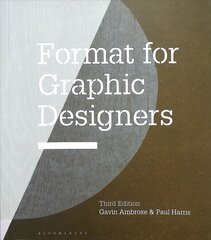 Format for Graphic Designers 3rd edition kaina ir informacija | Knygos apie meną | pigu.lt