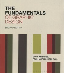 Fundamentals of Graphic Design 2nd edition kaina ir informacija | Knygos apie meną | pigu.lt