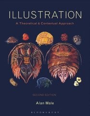Illustration: A Theoretical and Contextual Perspective 2nd edition kaina ir informacija | Knygos apie meną | pigu.lt