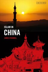 Islam in China kaina ir informacija | Socialinių mokslų knygos | pigu.lt
