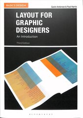 Layout for Graphic Designers: An Introduction 3rd edition kaina ir informacija | Knygos apie meną | pigu.lt