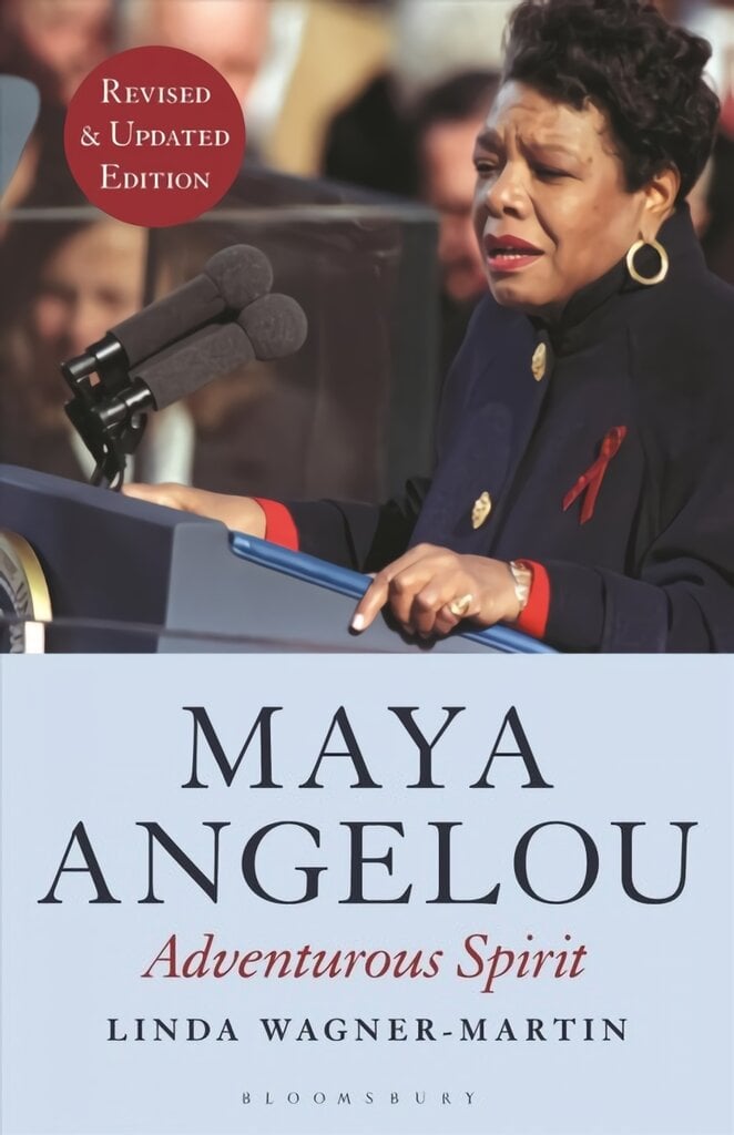 Maya Angelou Revised and Updated Edition: Adventurous Spirit 2nd edition цена и информация | Biografijos, autobiografijos, memuarai | pigu.lt