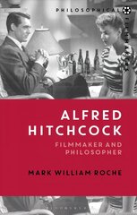 Alfred Hitchcock: Filmmaker and Philosopher kaina ir informacija | Istorinės knygos | pigu.lt