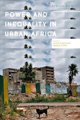 Power and Informality in Urban Africa: Ethnographic Perspectives kaina ir informacija | Socialinių mokslų knygos | pigu.lt