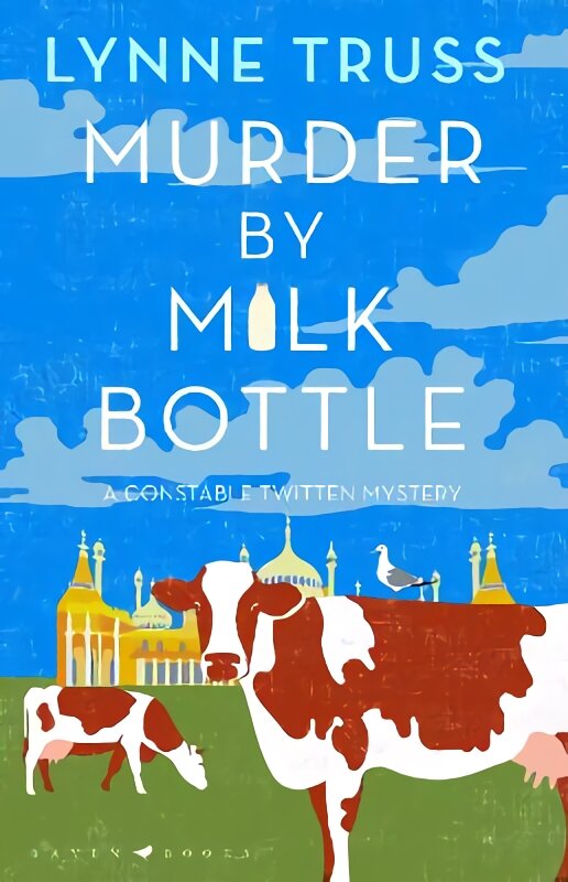 Murder by Milk Bottle: The critically-acclaimed murder mystery for fans of The Thursday Murder Club kaina ir informacija | Fantastinės, mistinės knygos | pigu.lt