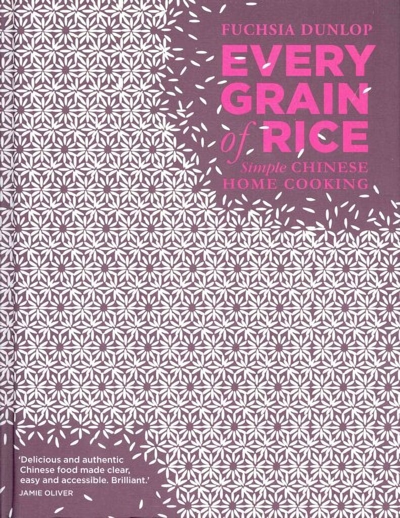 Every Grain of Rice: Simple Chinese Home Cooking цена и информация | Receptų knygos | pigu.lt