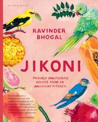 Jikoni: Proudly Inauthentic Recipes from an Immigrant Kitchen цена и информация | Книги рецептов | pigu.lt