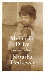 Memorial Drive: A Daughter's Memoir цена и информация | Биографии, автобиогафии, мемуары | pigu.lt