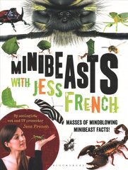 Minibeasts with Jess French: Masses of mindblowing minibeast facts! цена и информация | Книги о питании и здоровом образе жизни | pigu.lt