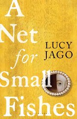 Net for Small Fishes: 'The Thelma and Louise of the seventeenth century' Lawrence Norfolk цена и информация | Фантастика, фэнтези | pigu.lt