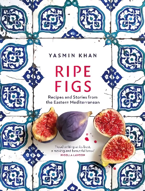 Ripe Figs: Recipes and Stories from the Eastern Mediterranean цена и информация | Receptų knygos | pigu.lt