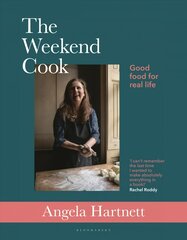 Weekend Cook: Good Food for Real Life цена и информация | Книги рецептов | pigu.lt