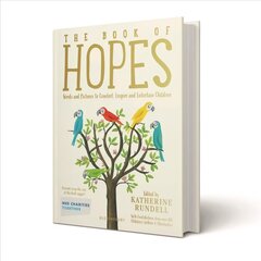 Book of Hopes: Words and Pictures to Comfort, Inspire and Entertain цена и информация | Книги для подростков  | pigu.lt