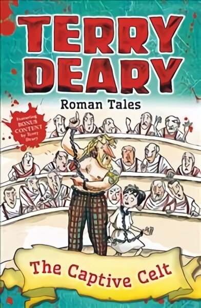 Roman Tales: The Captive Celt kaina ir informacija | Knygos paaugliams ir jaunimui | pigu.lt