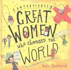 Fantastically Great Women Who Changed The World kaina ir informacija | Knygos paaugliams ir jaunimui | pigu.lt