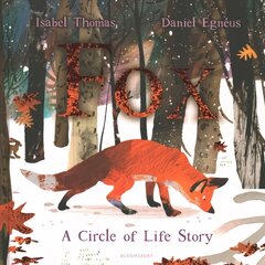 Fox: A Circle of Life Story kaina ir informacija | Knygos paaugliams ir jaunimui | pigu.lt