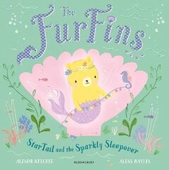 FurFins: StarTail and the Sparkly Sleepover kaina ir informacija | Knygos mažiesiems | pigu.lt