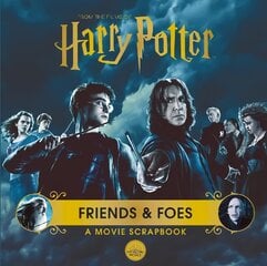 Harry Potter - Friends & Foes: A Movie Scrapbook цена и информация | Книги для подростков и молодежи | pigu.lt