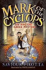 Mark of the Cyclops: An Ancient Greek Mystery kaina ir informacija | Knygos paaugliams ir jaunimui | pigu.lt