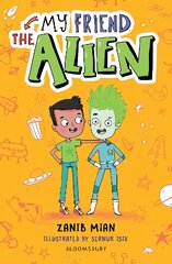 My Friend the Alien: A Bloomsbury Reader: Grey Book Band kaina ir informacija | Knygos paaugliams ir jaunimui | pigu.lt