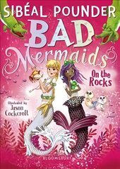 Bad Mermaids: On the Rocks цена и информация | Книги для подростков и молодежи | pigu.lt