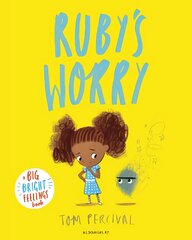 Ruby's Worry: A Big Bright Feelings Book kaina ir informacija | Knygos mažiesiems | pigu.lt