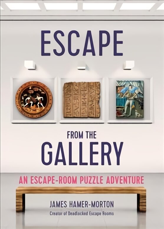 Escape from the Gallery: An Entertaining Art-Based Escape Room Puzzle Experience цена и информация | Knygos apie sveiką gyvenseną ir mitybą | pigu.lt