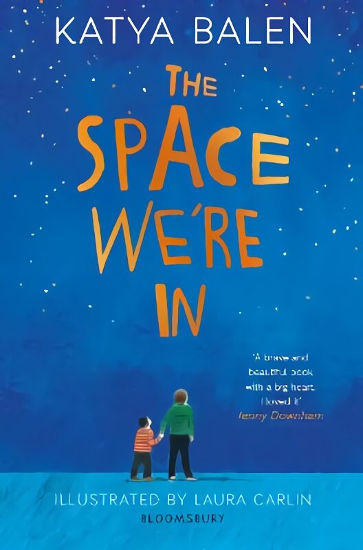 Space We're In: from the winner of the Yoto Carnegie Medal 2022 цена и информация | Knygos paaugliams ir jaunimui | pigu.lt