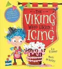 Viking Who Liked Icing цена и информация | Книги для самых маленьких | pigu.lt