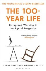 100-Year Life: Living and Working in an Age of Longevity цена и информация | Книги по экономике | pigu.lt