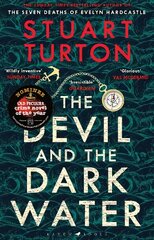 Devil and the Dark Water: The mind-blowing new murder mystery from the author of The Seven Deaths of Evelyn Hardcastle цена и информация | Fantastinės, mistinės knygos | pigu.lt