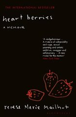 Heart Berries: A Memoir kaina ir informacija | Biografijos, autobiografijos, memuarai | pigu.lt