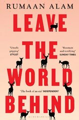 Leave the World Behind: 'The book of an era' Independent kaina ir informacija | Fantastinės, mistinės knygos | pigu.lt