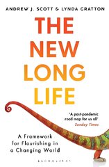 New Long Life: A Framework for Flourishing in a Changing World цена и информация | Книги по экономике | pigu.lt