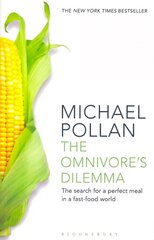 Omnivore's Dilemma: The Search for a Perfect Meal in a Fast-Food World (reissued) kaina ir informacija | Receptų knygos | pigu.lt