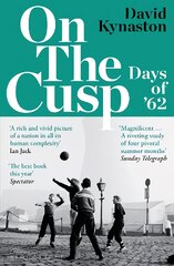 On the Cusp: Days of '62 цена и информация | Исторические книги | pigu.lt