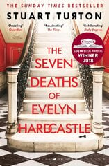 Seven Deaths of Evelyn Hardcastle: Winner of the Costa First Novel Award: a mind bending, time bending murder mystery цена и информация | Фантастика, фэнтези | pigu.lt