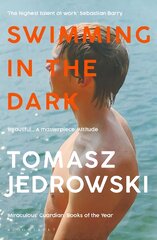 Swimming in the Dark: 'One of the most astonishing contemporary gay novels we have ever read ... A masterpiece' - Attitude kaina ir informacija | Fantastinės, mistinės knygos | pigu.lt