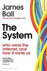 System: Who Owns the Internet, and How It Owns Us цена и информация | Книги по социальным наукам | pigu.lt