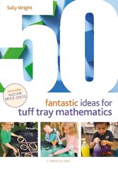 50 Fantastic Ideas for Tuff Tray Mathematics kaina ir informacija | Socialinių mokslų knygos | pigu.lt