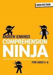Comprehension Ninja for Ages 5-6: Non-Fiction: Comprehension worksheets for Year 1 цена и информация | Книги для подростков  | pigu.lt