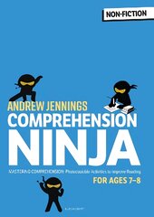 Comprehension Ninja for Ages 7-8: Non-Fiction: Comprehension worksheets for Year 3 цена и информация | Книги для подростков  | pigu.lt