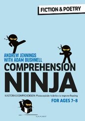 Comprehension Ninja for Ages 7-8: Fiction & Poetry: Comprehension worksheets for Year 3 kaina ir informacija | Socialinių mokslų knygos | pigu.lt
