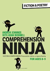 Comprehension Ninja for Ages 8-9: Fiction & Poetry: Comprehension worksheets for Year 4 kaina ir informacija | Socialinių mokslų knygos | pigu.lt